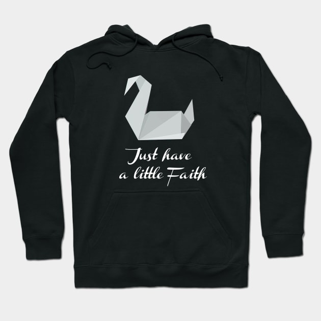 Just Have A Little Faith Prison Break Hoodie by tinastore